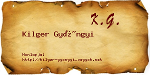 Kilger Gyöngyi névjegykártya